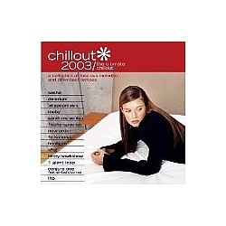 Delerium - Chillout 2003: The Ultimate Chillout album