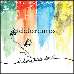 Delorentos - In Love With Detail album