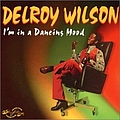 Delroy Wilson - I`m In A Dancing Mood album