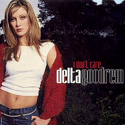 Delta Goodrem - I Don&#039;t Care альбом