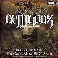 Demigodz - Godz Must Be Crazy альбом
