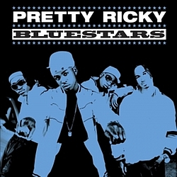 Pretty Ricky - Bluestars альбом
