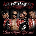 Pretty Ricky - Late Night Special альбом