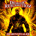 Demonic Resurrection - Demonstealer album