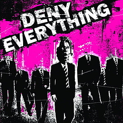 Deny Everything - s/t album