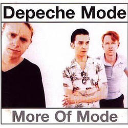 Depeche Mode - More of Mode альбом