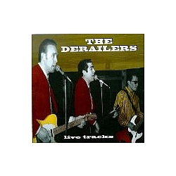 Derailers - Live Tracks album