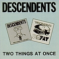 Descendents - Two Things at Once альбом