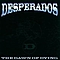 Desperados - The Dawn Of Dying альбом