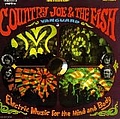 Country Joe And The Fish - Electric Music for the Mind and Body альбом