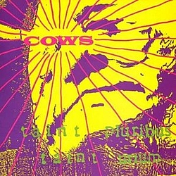 Cows - Taint Pluribus Taint Unum альбом