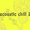 Craig Armstrong - Acoustic Chill 2 album
