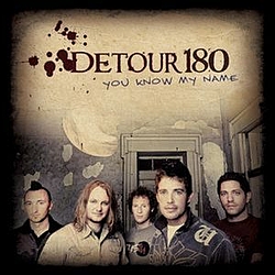Detour 180 - You Know My Name альбом