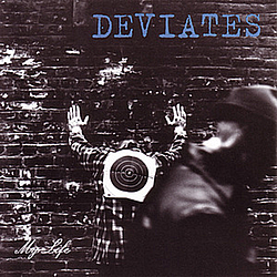 Deviates - My Life album