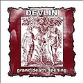 Devlin - Grand Death Opening альбом