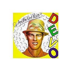 Devo - Q: Are We Not Men? A: We Are Devo / Dev-O Live альбом