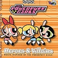 Devo - The Powerpuff Girls: Heroes &amp; Villains album