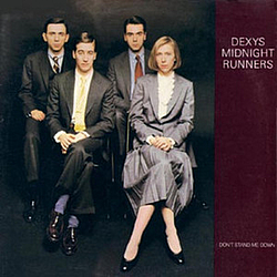 Dexys Midnight Runners - Don&#039;t Stand Me Down album