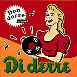 Di Derre - Den derre альбом