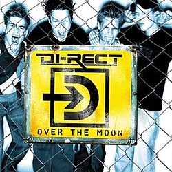 Di-Rect - Over The Moon album