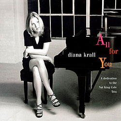 Diana Krall - All for You: A Dedication to the Nat King Cole Trio альбом