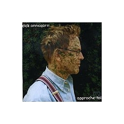 Dick Annegarn - Approche-Toi album