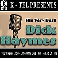 Dick Haymes - Dick Haymes - His Very Best альбом