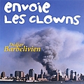 Didier Barbelivien - Envoie les clowns album