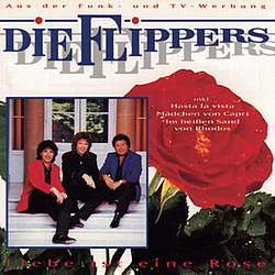 Die Flippers - Liebe ist eine Rose альбом