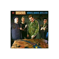 Die Kassierer - Männer, Bomben, Satelliten альбом
