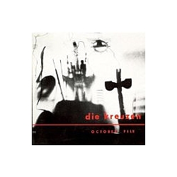 Die Kreuzen - October File альбом