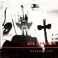 Die Kreuzen - October File album