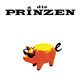 Die Prinzen - Schweine альбом