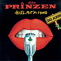 Die Prinzen - Alles mit&#039;m Mund альбом