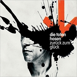 Die Toten Hosen - Zurück zum Glück album