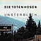 Die Toten Hosen - Unsterblich album