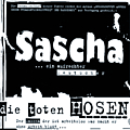 Die Toten Hosen - Sascha... ein aufrechter Deutscher album
