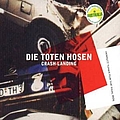 Die Toten Hosen - Crash Landing [Jubiläumsedition Remastered] альбом