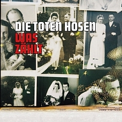 Die Toten Hosen - Was zählt альбом