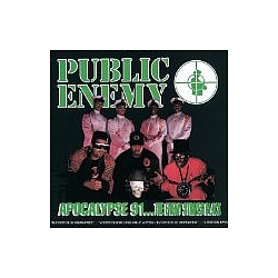 Public Enemy - Apocalypse 91: The Enemy Strikes Black album