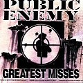 Public Enemy - Greatest Misses album