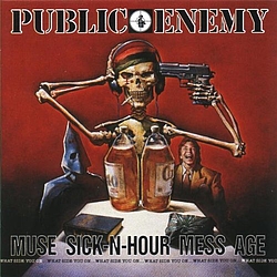 Public Enemy - Muse Sick-N-Hour Mess Age album