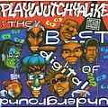 Digital Underground - Playwutchyalike: The Best Of Digital Underground album