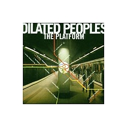 Dilated Peoples - The Platform Part 2 album