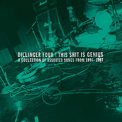 Dillinger Four - This Shit Is Genius album