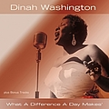 Dinah Washington - What a Difference a Day Makes album