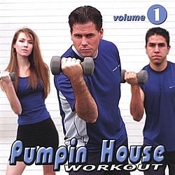Pumpin House - Compilation Workout, Vol 1 альбом