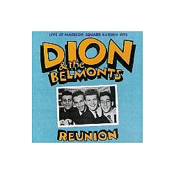 Dion And The Belmonts - Dion &amp; the Belmonts Live 1972 альбом
