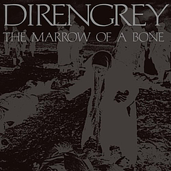 Dir En Grey - The Marrow Of A Bone album
