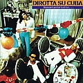 Dirotta Su Cuba - Nonostante Tutto альбом